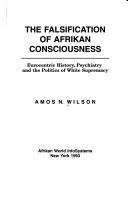 The Falsification of Afrikan Consciousness image