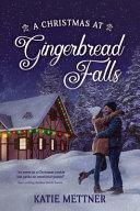 A Christmas at Gingerbread Falls