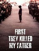 First They Killed My Father image