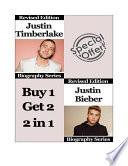 Celebrity Biographies - The Amazing Life Of Justin Timberlake and Justin Bieber - Famous Stars