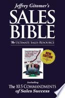 Jeffrey Gitomer's The Sales Bible