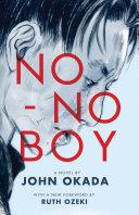 No-no boy (2014 Edition)