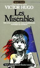 Les Miserables a New Unabridged Translation