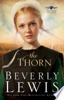 The Thorn (The Rose Trilogy Book #1)