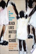 Black Lives Matter at School