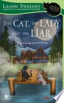 The Cat, the Lady and the Liar