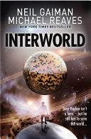 Interworld (Interworld, Book 1)