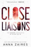 Close Liaisons (The Krinar Chronicles: Volume 1)