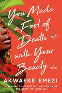 You Made a Fool of Death with Your Beauty (Export)