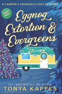 Eggnog, Extortion, and Evergreen image