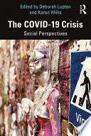 The COVID-19 Crisis