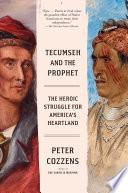 Tecumseh and the Prophet