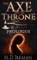 The Axe and the Throne: Prologue