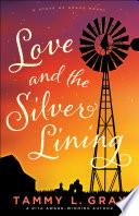 Love and the Silver Lining (State of Grace)