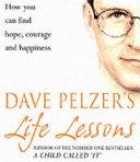 Dave Pelzer's Life Lessons image