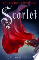 Scarlet (The Lunar Chronicles Book 2) image