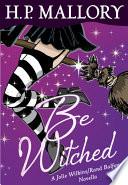 Be Witched (Novella) image