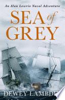 Sea of Grey
