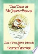 THE TALE OF MR JEREMY FISHER