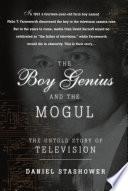 The Boy Genius and the Mogul