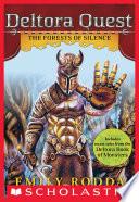 Deltora Quest #1: The Forests of Silence
