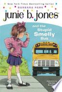 Junie B. Jones #1: Junie B. Jones and the Stupid Smelly Bus image