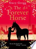 The Forever Horse
