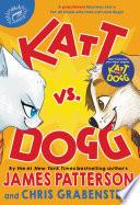 Katt vs. Dogg