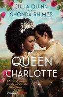 Queen Charlotte: Before the Bridgertons came the love story that changed the ton... image