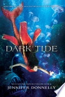 Waterfire Saga, Book Three: Dark Tide image