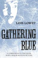 Gathering Blue (The Giver Quartet) image