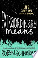 Extraordinary Means image
