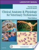 Laboratory Manual for Clinical Anatomy and Physiology for Veterinary Technicians image