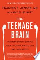 The Teenage Brain