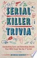 Serial Killer Trivia image