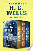 The Novels of H. G. Wells Volume One image