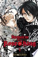 Requiem of the Rose King, Vol. 1