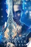Rogue, Prisoner, Princess (Of Crowns and Glory—Book 2) image