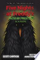 Blackbird: An AFK Book (Five Nights at Freddy’s: Fazbear Frights #6)