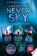 Under the Never Sky: The Complete Series Collection image