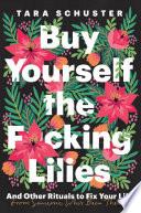 Buy Yourself the F*cking Lilies image