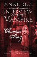 Interview with the Vampire: Claudia's Story image