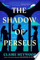 The Shadow of Perseus