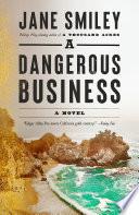 A Dangerous Business image
