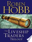 The Liveship Traders Trilogy 3-Book Bundle