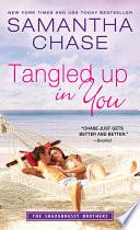 Tangled Up in You