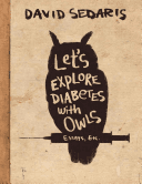 Let's Explore Diabetes with Owls - David Sedaris image