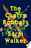 The Cherry Robbers image
