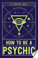 How to Be a Psychic image