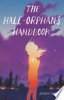 The Half-Orphan's Handbook image